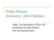 Public Finance Instructor: John Hartman