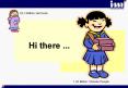 Hi there ... PowerPoint PPT Presentation