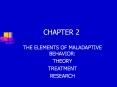 THE ELEMENTS OF MALADAPTIVE BEHAVIOR: PowerPoint PPT Presentation