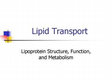 Lipid Transport