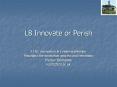 L8 Innovate or Perish PowerPoint PPT Presentation