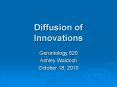 Diffusion of Innovations PowerPoint PPT Presentation