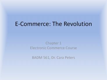 E-Commerce: The Revolution