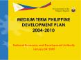 MEDIUM TERM PHILIPPINE DEVELOPMENT PLAN 2004-2010 PowerPoint PPT Presentation