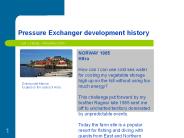Pressure Exchanger development history