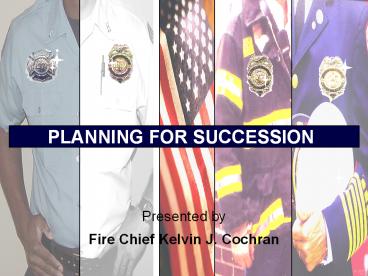 PLANNING FOR SUCCESSION ... Performance management measures