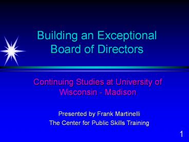 Building an Exceptional Board of Directors