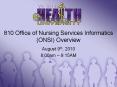 810 Office of Nursing Services Informatics (ONSI) Overview PowerPoint PPT Presentation
