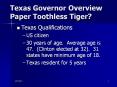 Texas Governor Overview Paper Toothless Tiger? PowerPoint PPT Presentation