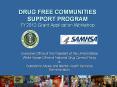 DRUG FREE COMMUNITIES SUPPORT PROGRAM FY2012 Grant Application Workshop PowerPoint PPT Presentation