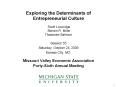 Exploring the Determinants of Entrepreneurial Culture  Scott Loveridge  Steven R. Miller Thasanee Satimon PowerPoint PPT Presentation
