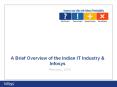 A Brief Overview of the Indian IT Industry & Infosys PowerPoint PPT Presentation