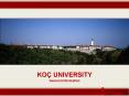 Koc University PowerPoint PPT Presentation