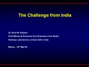 The Challenge from India