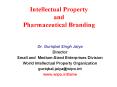 Intellectual Property and Pharmaceutical Branding PowerPoint PPT Presentation