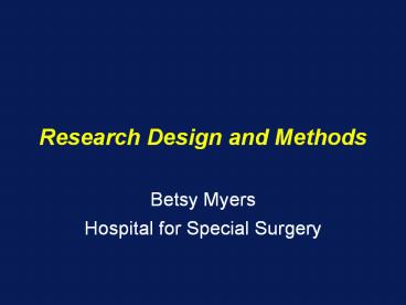 Research Design and Methods