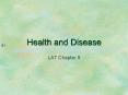 Health and Disease LAT Chapter 9 LAT Presentations Study PowerPoint PPT Presentation