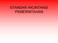 STANDAR AKUNTANSI PEMERINTAHAN PowerPoint PPT Presentation