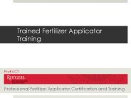 Trained Fertilizer Applicator Training