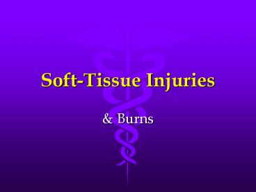 Soft-Tissue Injuries