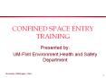 CONFINED SPACE ENTRY TRAINING PowerPoint PPT Presentation