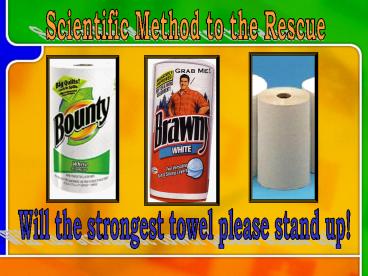 Scientific Method to the Rescue