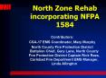 North Zone Rehab incorporating NFPA 1584 Contributor PowerPoint PPT Presentation