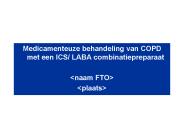 Medicamenteuze behandeling van COPD met een ICS/ LABA combinatiepreparaat