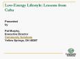 Low-Energy Lifestyle: Lessons from Cuba PowerPoint PPT Presentation
