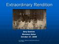 Extraordinary Rendition PowerPoint PPT Presentation
