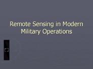 Remote Sensing in Modern Military Operations