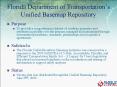Florida Department of Transportation’s Unified Basemap Repository PowerPoint PPT Presentation