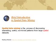 Brief Introduction to Spatial Data Mining