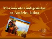 Movimientos indigenistas en Am