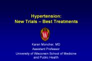 Hypertension: New Trials – Best Treatments