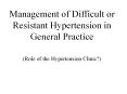 Management of Difficult or Resistant Hypertension in General Practice PowerPoint PPT Presentation