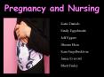 Pregnancy and Nursing PowerPoint PPT Presentation