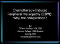 Chemotherapy-Induced Peripheral Neuropathy (CIPN): Why the complication? PowerPoint PPT Presentation