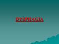 DYSPHAGIA PowerPoint PPT Presentation
