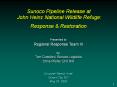 Sunoco Pipeline Release at John Heinz National Wildlife Refuge: Response & Restoration PowerPoint PPT Presentation