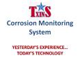 Corrosion Monitoring System YESTERDAY PowerPoint PPT Presentation