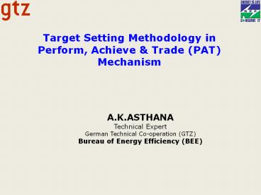 Target Setting Methodology in Perform, Achieve & Trade (PAT