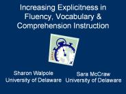 Increasing Explicitness in Fluency, Vocabulary & Comprehension Instruction