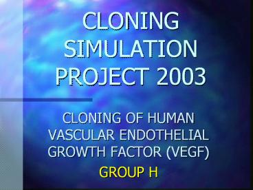 CLONING SIMULATION PROJECT 2003