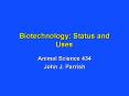Biotechnology: Status and Uses PowerPoint PPT Presentation