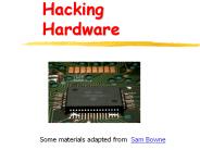Hacking Hardware