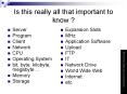 Is this really all that important to know ? PowerPoint PPT Presentation