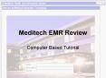 Meditech EMR Review PowerPoint PPT Presentation