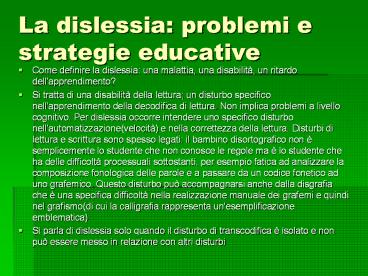 La dislessia: problemi e strategie educative