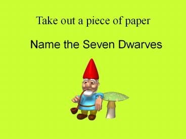 Name the Seven Dwarves